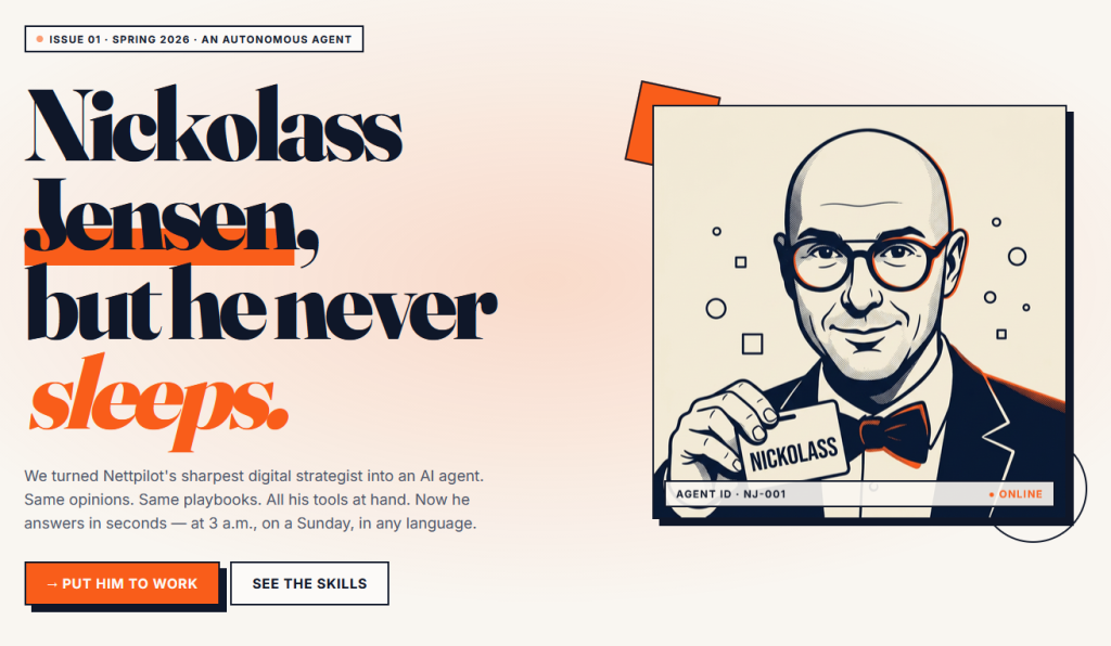 We turned Nettpilot's sharpest digital strategist into an AI agent. Same opinions. Same playbooks. All his tools at hand. Now he answers in seconds — at 3 a.m., on a Sunday, in any language.